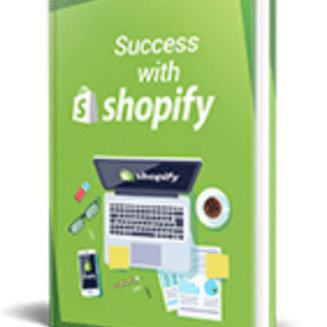 Success with Shopify